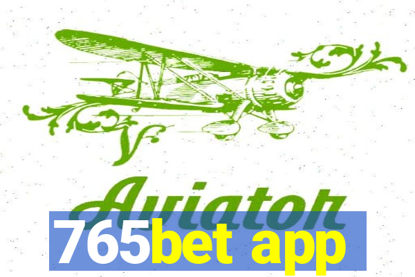 765bet app